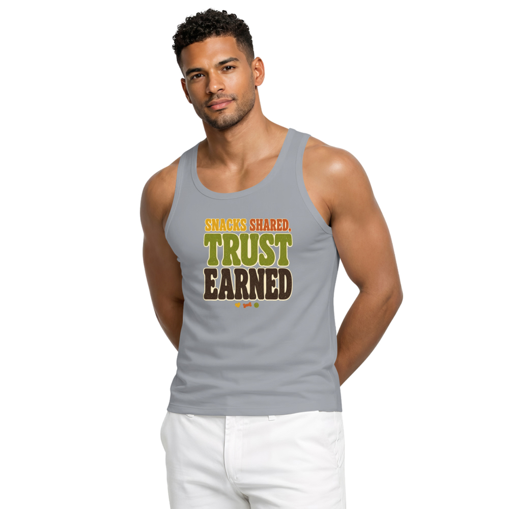 Snacks Shared Trust Earned Tank Top