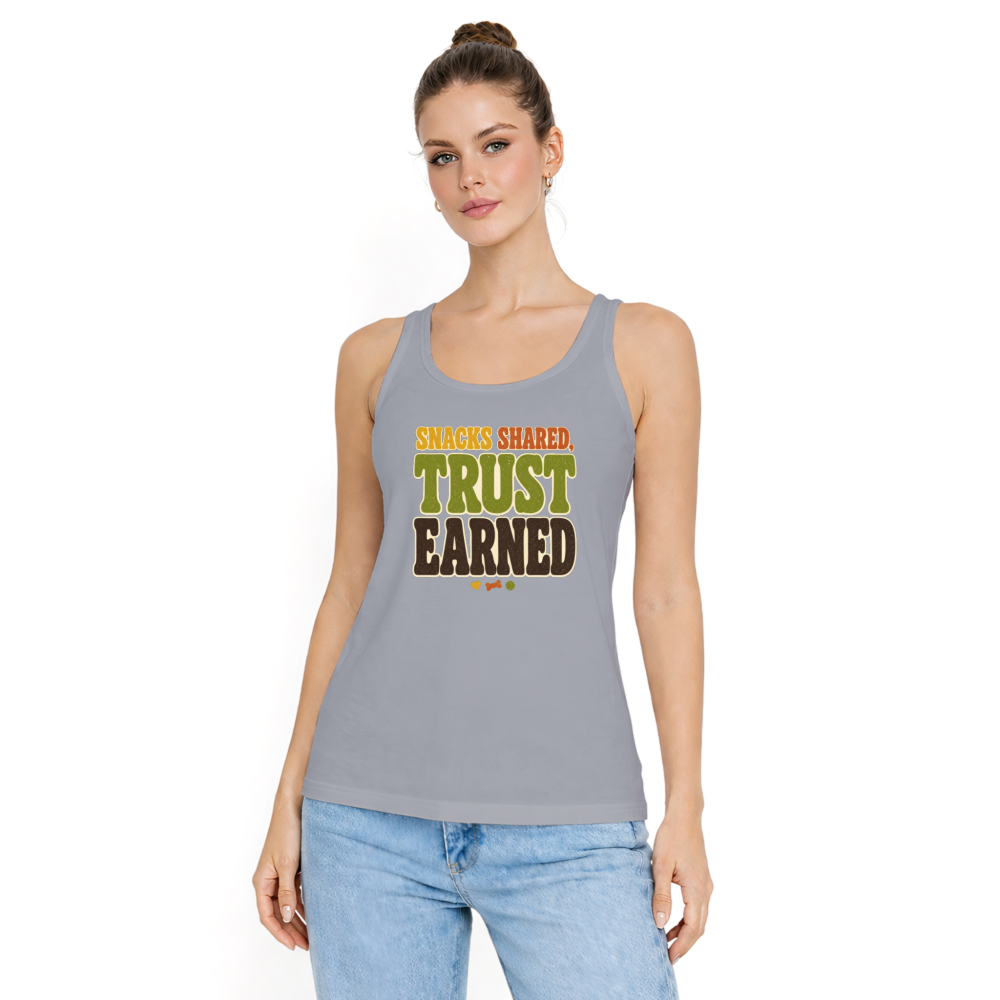Snacks Shared Trust Earned Tank Top