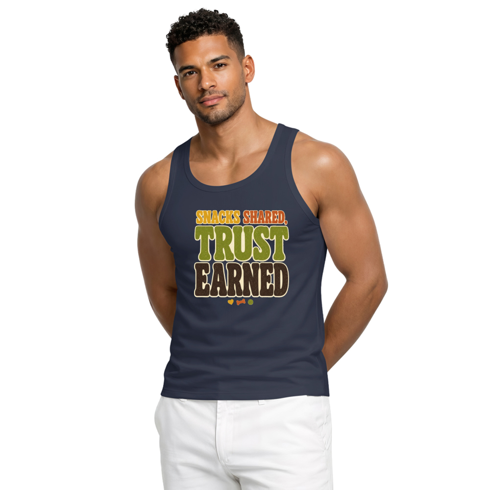 Snacks Shared Trust Earned Tank Top