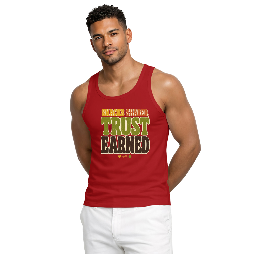 Snacks Shared Trust Earned Tank Top
