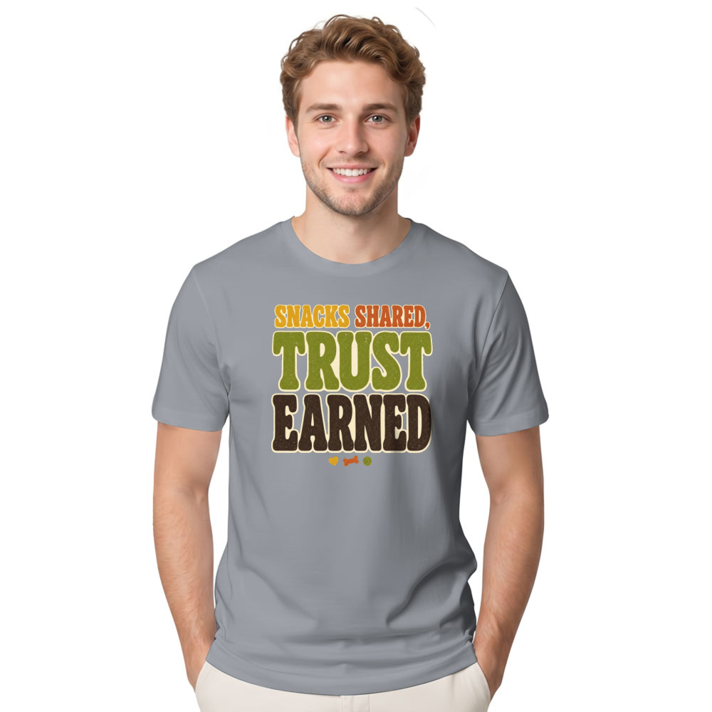 Snacks Shared, Trust Earned T-Shirt