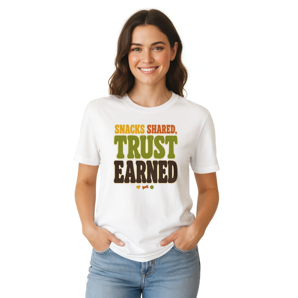 Snacks Shared, Trust Earned T-Shirt