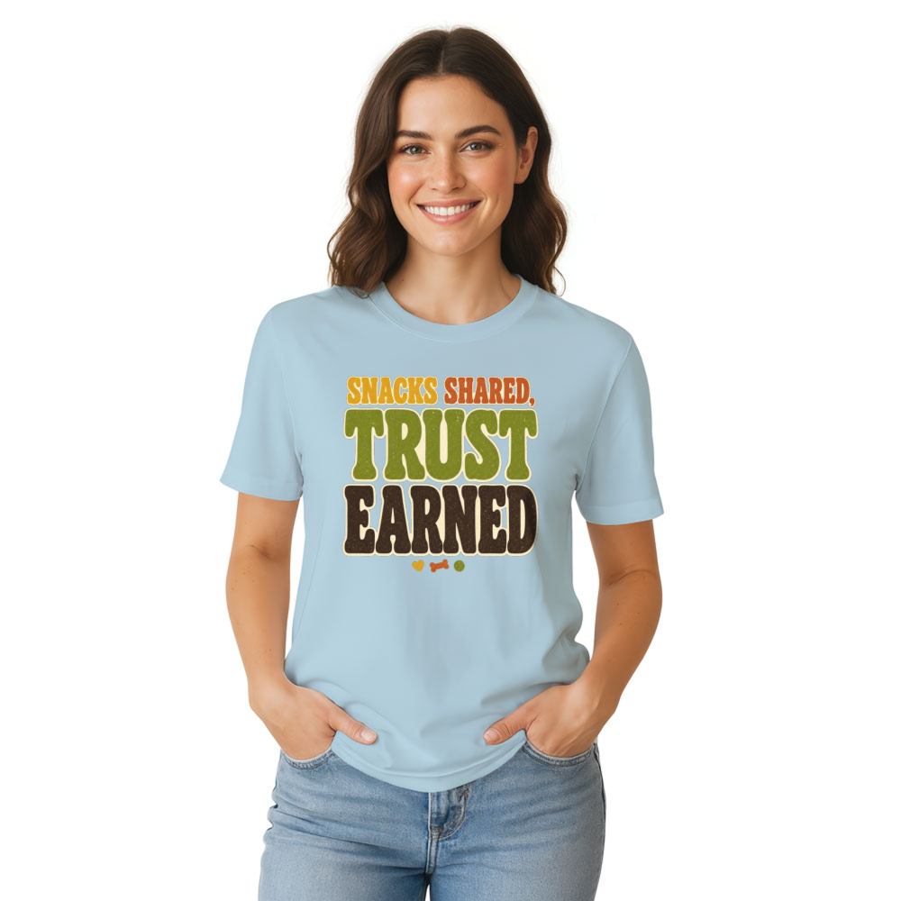 Snacks Shared, Trust Earned T-Shirt