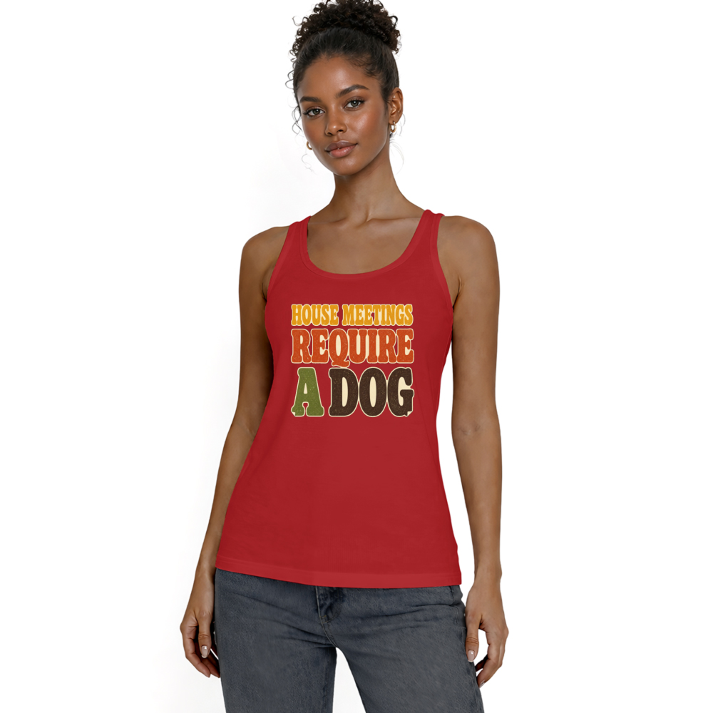 House Meetings Require a Dog Tank Top