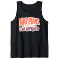 Nap Plans, Cat Approved Tank Top