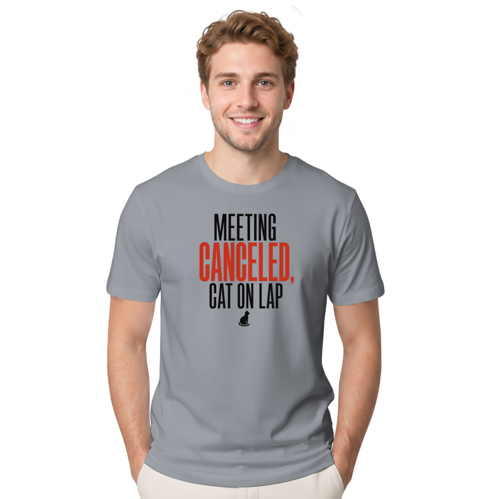 Meeting Canceled, Cat on Lap T-Shirt