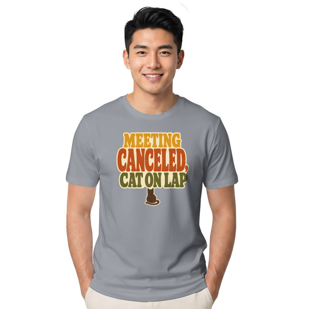 Meeting Canceled, Cat on Lap T-Shirt