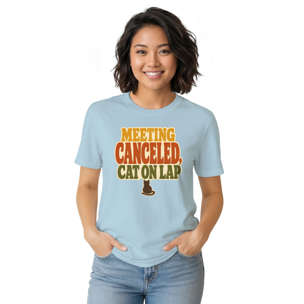 Meeting Canceled, Cat on Lap T-Shirt