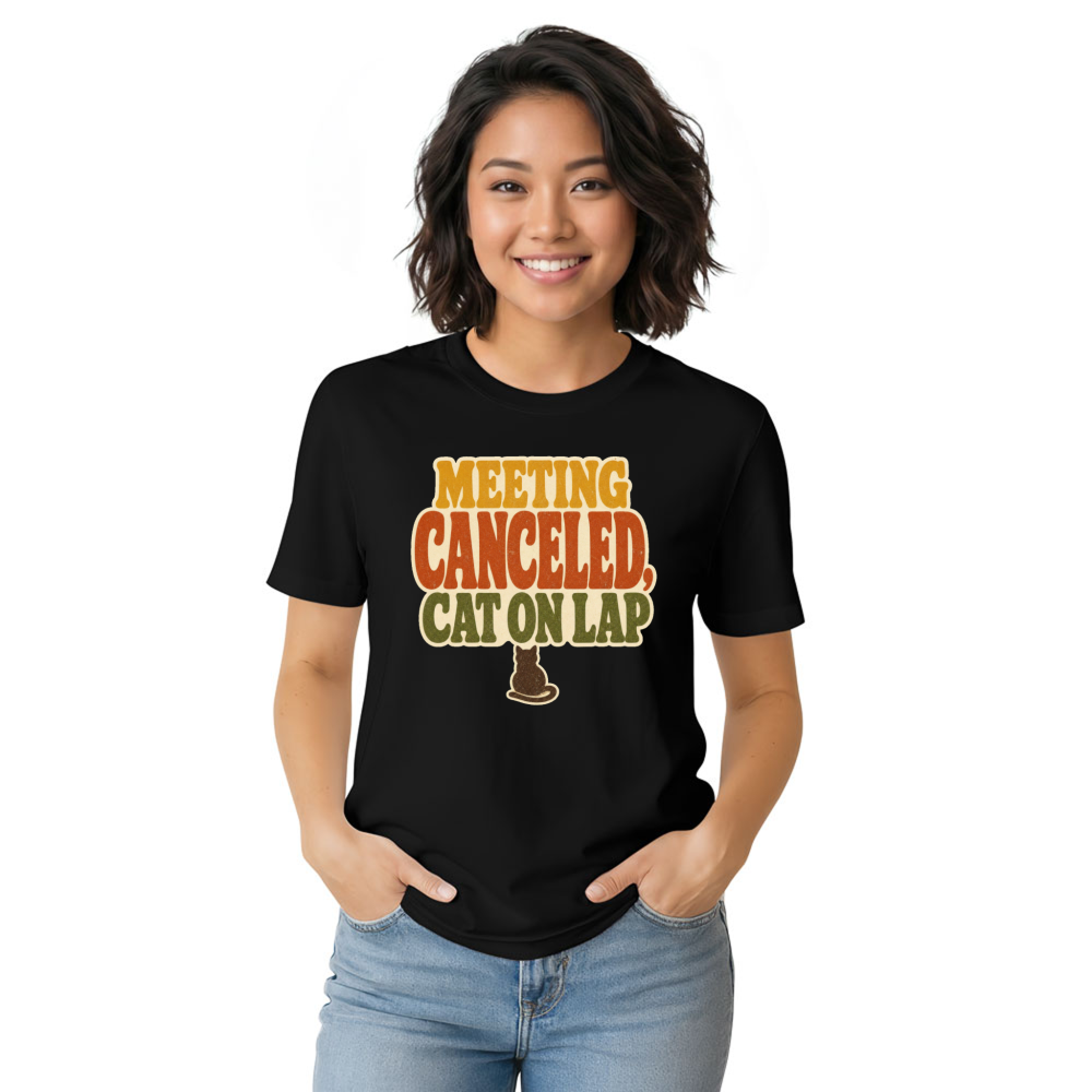 Meeting Canceled, Cat on Lap T-Shirt