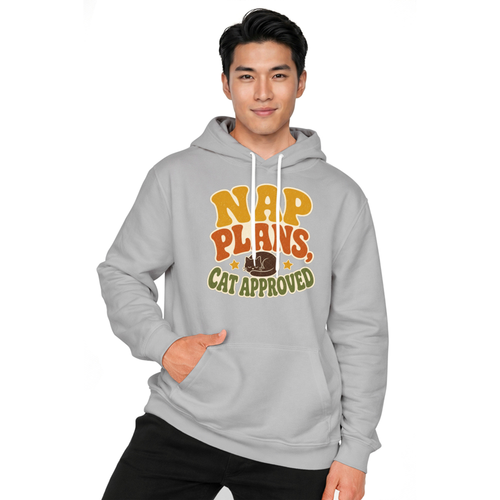 Nap Plans, Cat Approved Hoodie