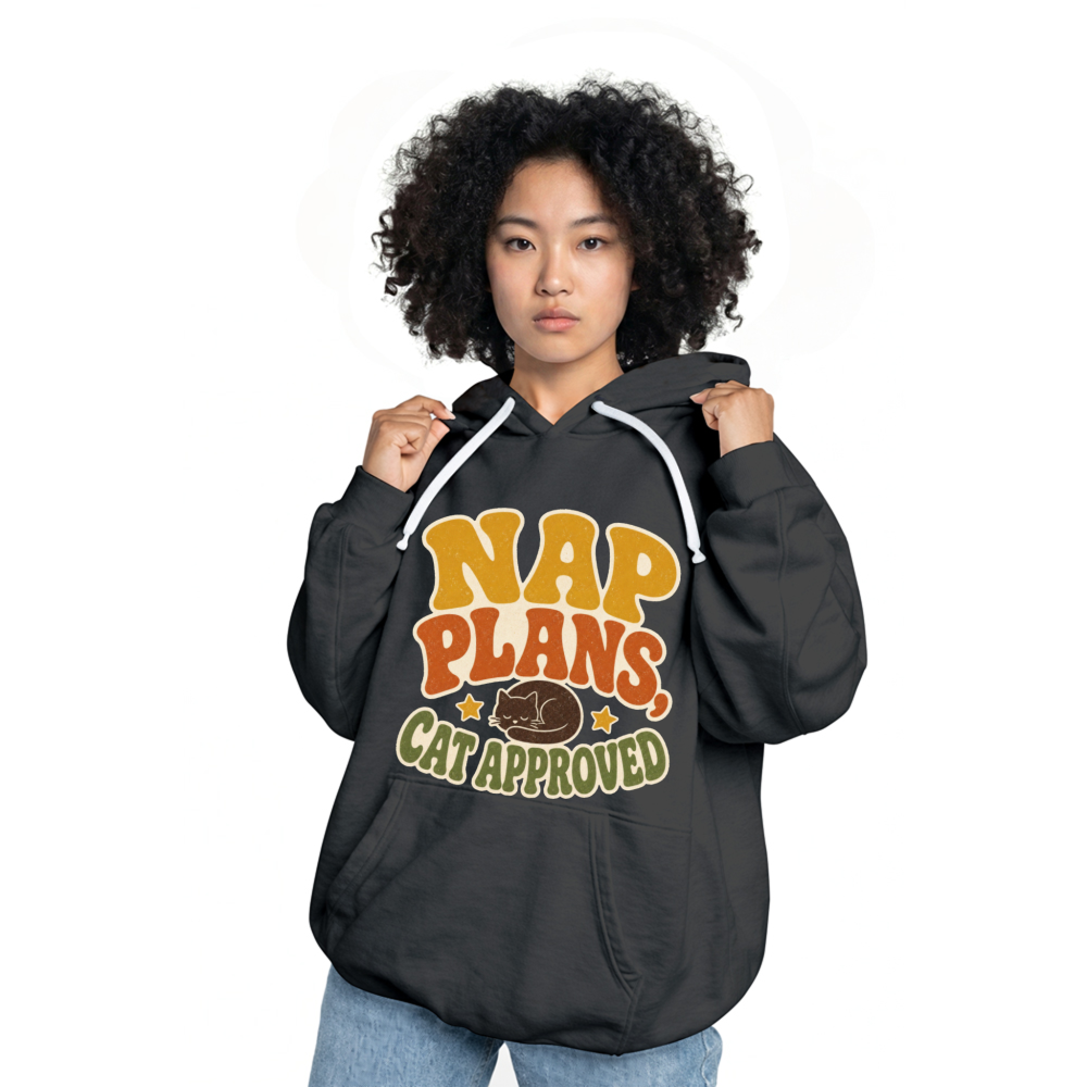 Nap Plans, Cat Approved Hoodie