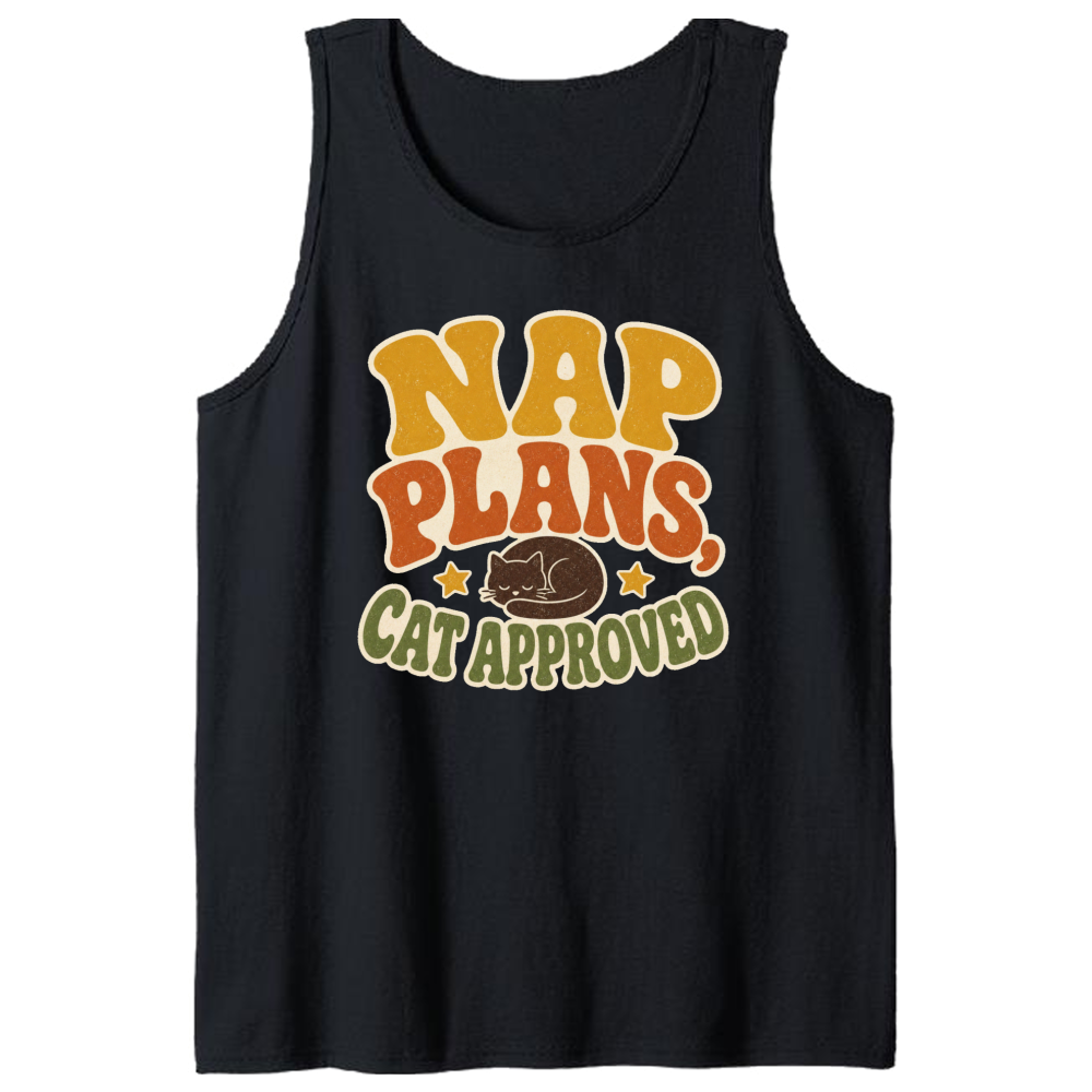 Nap Plans, Cat Approved Tank Top