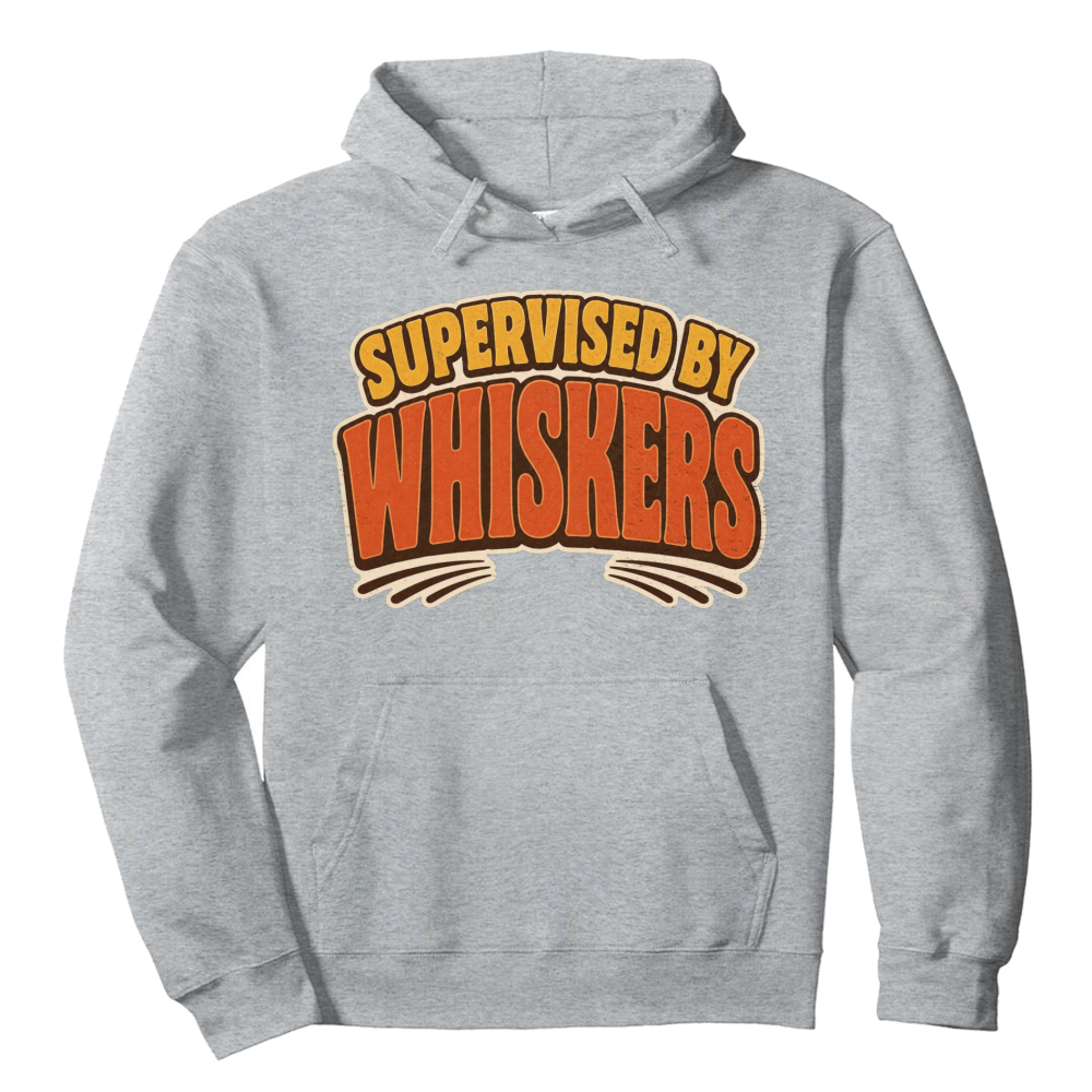 Supervised by Whiskers Hoodie