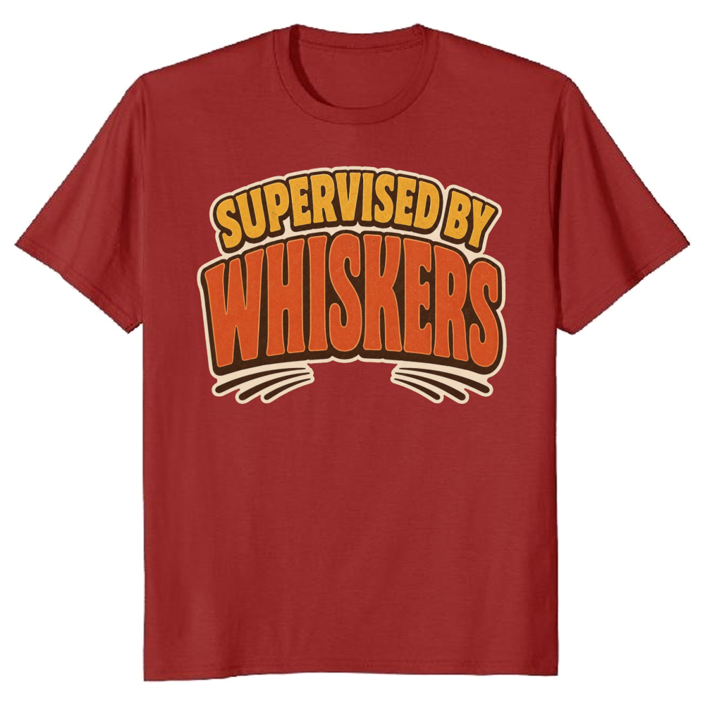 Supervised by Whiskers T-Shirt